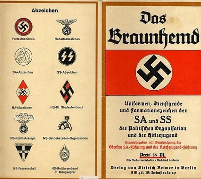 Das Braunhemd, Uniforme/Dienstgrade und Formationszeichen der SA und SS