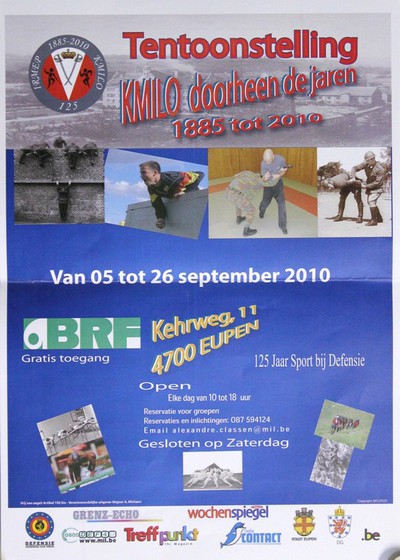 Tentoonstelling KMILO doorheen de jaren 19885 tot 2010, 125 jaar sport bij Defensie. Van 05 tot 26 september 2010 Kehrweg 11 Eupen