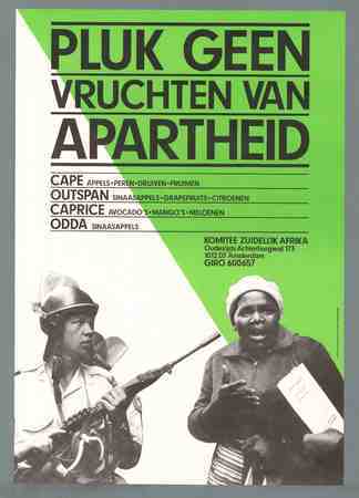 Pluk geen vruchten van apartheid