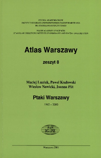 Ptaki Warszawy : 1962-2000Atlas Warszawy z. 8Ptaki Warszawy : 1962-2000Atlas Warszawy z. 8
