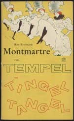 Rits Kruissink, Montmartre van tempel tot tingel tangel