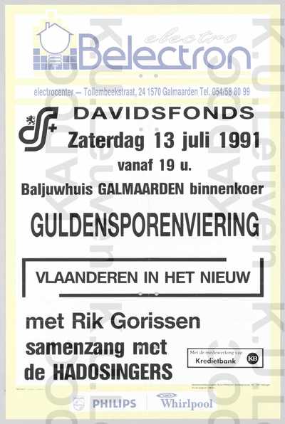 Davidsfonds, Galmaarden, Guldensporenviering 'Vlaanderen in het nieuw' met Rik Gorissen en samenzang met de Hadosingers, Galmaarden, 13 juli 1991 : aankondiging.