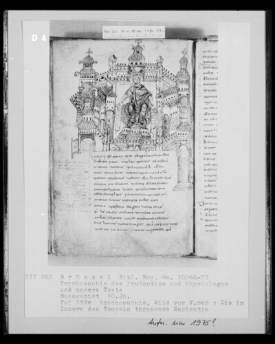 Ms 10066-77, Psychomachy of the Prudentius and Physiologus and other texts, fol. 137v, Psychomachy, Picture before V. 868: Sapientia enthroned in the temple
