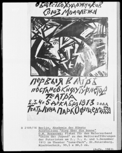 Plakat für den Malerverband "Union der Jugend" zu den Welturaufführungen der Futuristen am 2., 3., 4. und 5. Dezember 1913 im Theater "Luna-Park" in Sankt Petersburg
