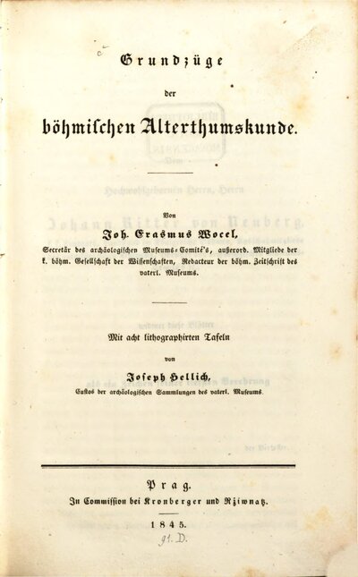 Grundzüge der böhmischen Alterthumskunde : mit 8 lithogr. Taf. v. Joseph Hellich