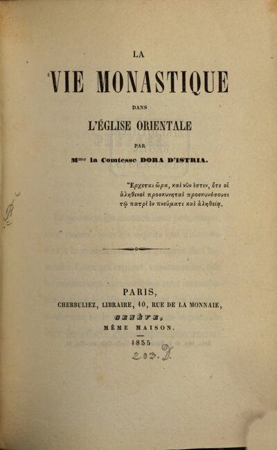 La vie monastique dans l'église orientale : ?? Der wahre Name der Verfasserinn ist: Fürstin Koltzoff-Massalsky geb. Fürstin Helene Ghika aus Bucharest