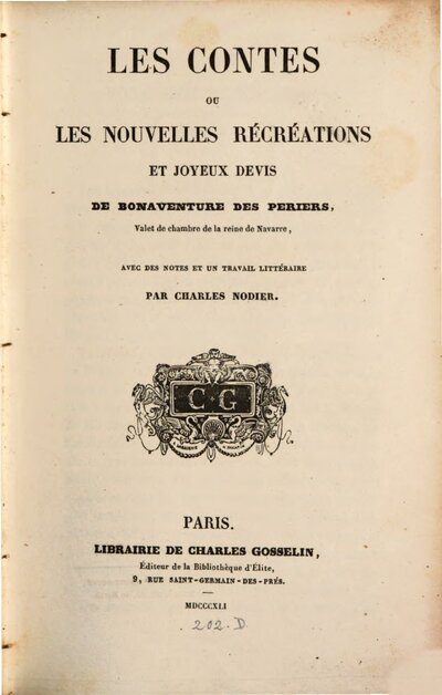 Les contes ou les nouvelles récréations et joyeux devis : avec un choix des anciennes notes