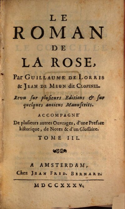 Le Roman De La Rose, 3