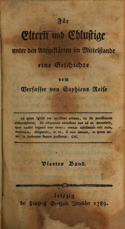 Für Eltern und Ehlustige unter den Aufgeklärten im Mittelstande : eine Geschichte, 4