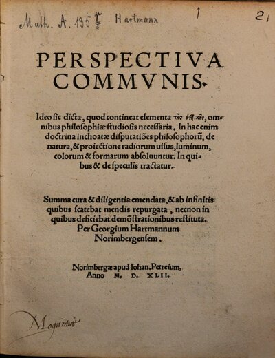 Perspectiva Commvnis : Ideo sic dicta, quod contineat elementa tēs optikēs, omnibus philosophiae studiosis necessaria. ...