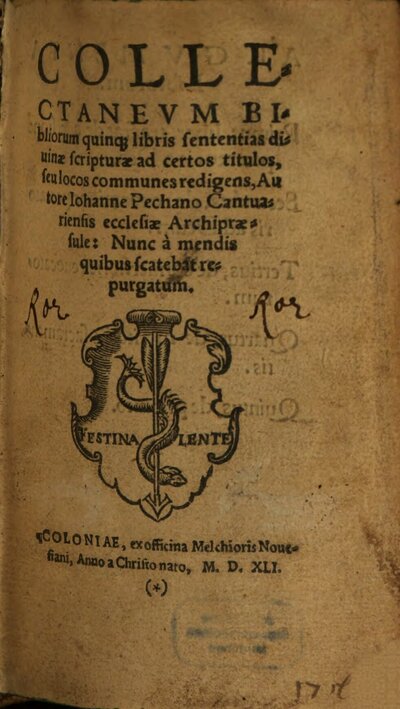 Collectanevm Bibliorum : quinq[ue] libris sententias diuinae scripturae ad certos titulos, seu locos communes redigens