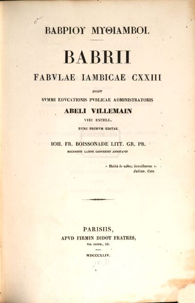 Fabulae jambicae 123 jussu... : Abeli Villemaïn ... nunc pr. editae. Joh. Fr. Boissonade recensuit, Latine convertit, annotavit