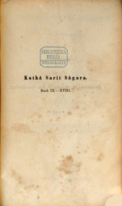 Kathâ Sarit Sâgara : die Märchensammlung des Sri Somadeva Bhatta aus Kaschmir, 2,2. Buch IX - XVIII