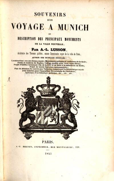Souvenirs d'un voyage à Munich ou description des principaux monuments de la ville nouvelle
