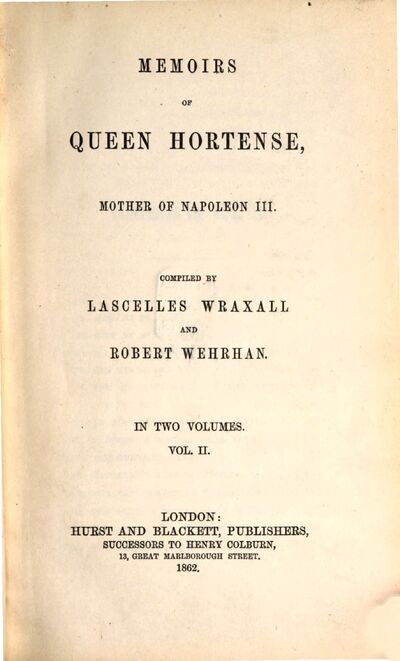 Memoirs of Hortense, mother of Napoleon III, 2