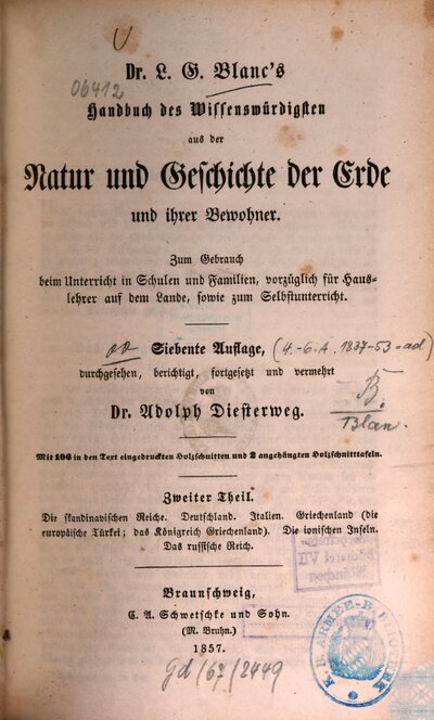 Handbuch des Wissenswürdigsten aus der Natur und Geschichte der Erde und ihrer Bewohner : zum Gebrauch beim Unterricht in Schulen und Familien, vorzüglich für Hauslehrer auf dem Lande, sowie zum Selbstunterricht : mit 106 in den Text eingedruckten Holzschnitten und 2 angehängten Holzschnitttafeln, 2. Theil. Die skandinavischen Reiche, Deutschland, Italien, Griechenland (die europäische Türkei ; das Königreich Griechenland), die ionischen Inseln, das russische Reich