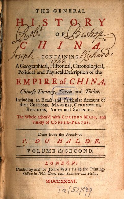 The General History of China : Containing A Geographical, Historical, Chronological, Political and Physical Description of the Empire of China, Chinese-Tartary, Corea and Thibet, Including an Extract and Particular Accaount of their Customs, Manners, Ceremonies, Religion, Arts and Sciences, 2