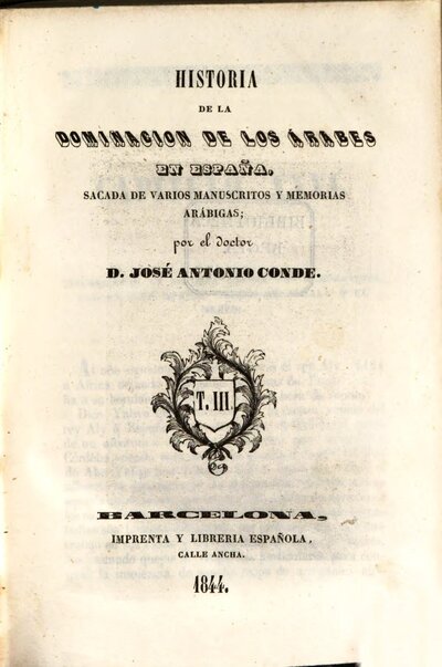 Historia de la dominacion de los Arabes en España : sacada de varios manuscritos y memorias arabigas, 3