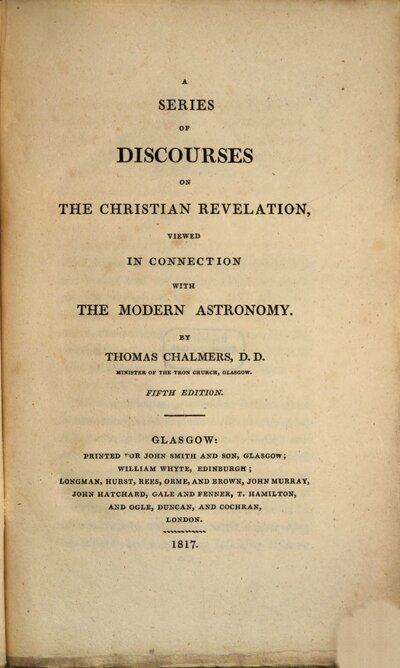 A Series of Discourses on the christian revelation viewed in Connection with the modern Astronomy