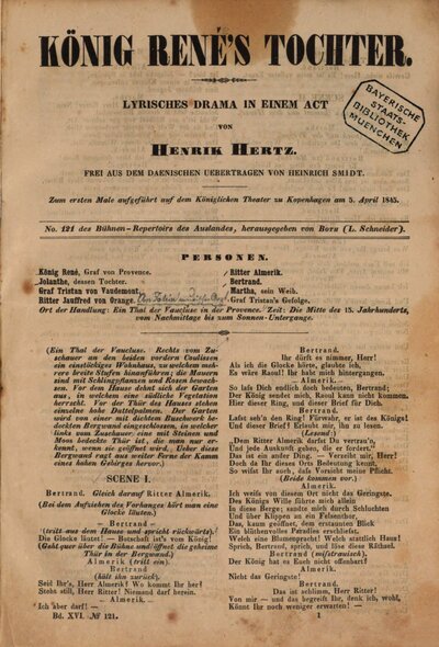 König René's Tochter : lyrisches Drama in einem Act : zum ersten Male aufgeführt auf dem Königlichen Theater zu Kopenhagen am 5. April 1845