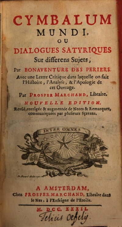 Cymbalum mundi, ou dialogues satyriques sur differens Sujets