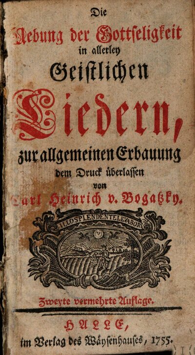 Die Uebung der Gottseligkeit in allerley Geistlichen Liedern