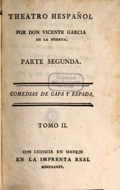 Theatro Hespañol, 2,2. Comedias De Capa Y Espada ; 2