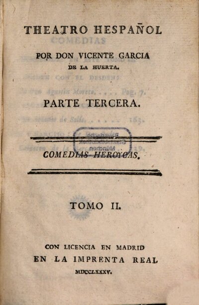 Theatro Hespañol, 3,2. Comedias Heroycas ; 2