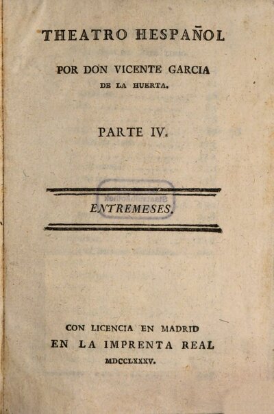 Theatro Hespañol, 4. Entremeses