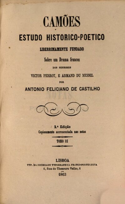 Camões Estudo Historico-Poetico Liberrimamente Fundado Sobre um Drama francez Dos Senhores Victor Perrot, E Armand Du Mesnil, 3