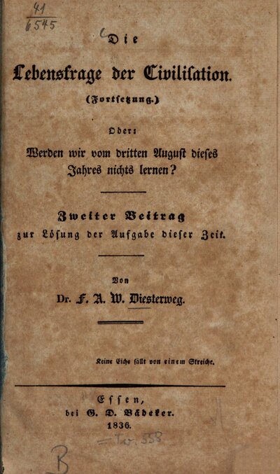 Die Lebensfrage der Civilisation : (Fortsetzung) ; oder: werden wir vom dritten August dieses Jahres nichts lernen? ; zweiter Beitrag zur Lösung der Aufgabe dieser Zeit
