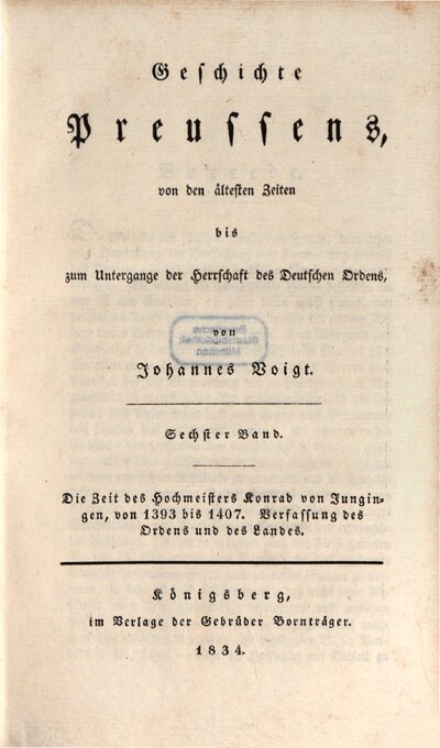 Geschichte Preussens : von den ältesten Zeiten bis zum Untergange der Herrschaft des Deutschen Ordens, 6. Die Zeit des Hochmeisters Konrad von Jungingen, von 1393 bis 1407, Verfassung des Ordens und des Landes