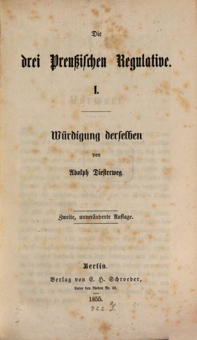 Die drei preußischen Regulative, 1. Würdigung derselben