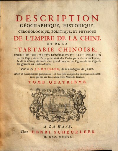 Description Géographique, Historique, Chronologique, Politique et Physique De L'Empire De La Chine Et De La Tartarie Chinoise : Enrichie Des Cartes Générales Et Particulières de ces Pays ..., 4