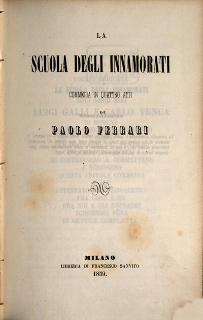 Opere drammatiche, 2. La scuola degli innamorati : commedia in quattro atti