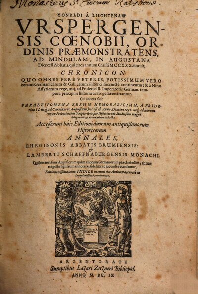 Conradi a Liechtenaw Urspergensis coenobii, ordinis Praemonstratens. ad Mindulam, in Augustano dioecesi abbatis, qui circa annum Christi 1230 floruit, Chronicon : quo omnes fere veteres, potissimum vero rerum Germanicarum & Gallicarum historici succincte continentur: & a Nino Assyriorum rege, usque ad Friderici II imperatoris German. tempora praecipuae historiae ac res gestae enarrantur