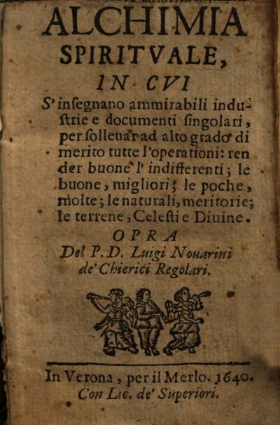 Alchimia Spiritvale : In Cvi S'Insegnano ammirabili industrie e documenti singolari ...