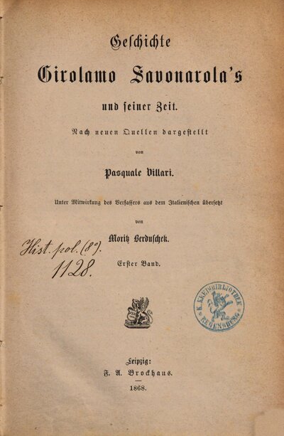 Geschichte Girolamo Savonarola's und seiner Zeit, 1