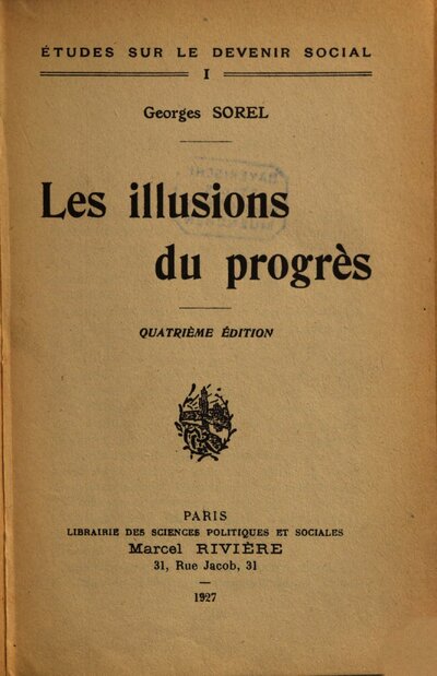 Les illusions du progrès