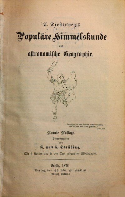 Populäre Himmelskunde und astronomische Geographie : Hrsg. von F. u. C. Strübing.