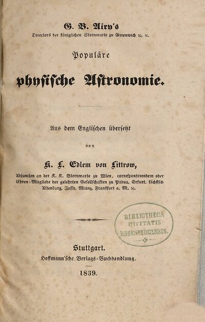 G. B. Airy's ... Populäre physische Astronomie