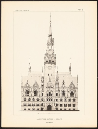 Konkurrenzentwürfe für ein Rathaus in Stuttgart, zusammengest. v. W. Kick, Stuttgart 1895: Ansicht