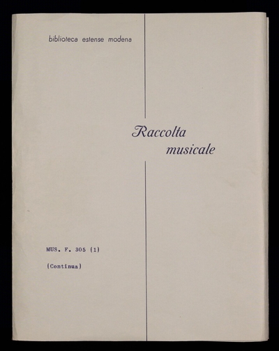 Sonate à tre, doi Violini, and Violone, Arcileuto with the Bass for the Organ Consecrated at the Ser.ma Height of Francesco II Duva of Modena, Reggio & c. Arcangelo Corelli da Fusignano called Bolognese Opera Terza