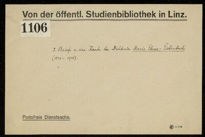 Linz, AT-OOeLB, Hs.-1106 (Briefe der Dichterin Maria Ebner-Eschenbach, 1899, 1911)