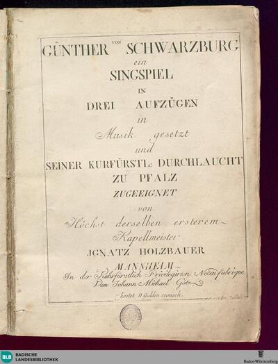 Günther von Schwarzburg : ein Singspiel in drei Aufzügen