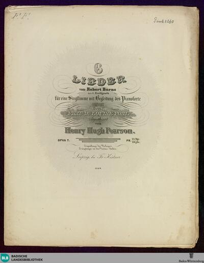 6 Lieder von Robert Burns nach Freiligrath : für eine Singstimme mit Begleitung des Pianoforte; opus 7