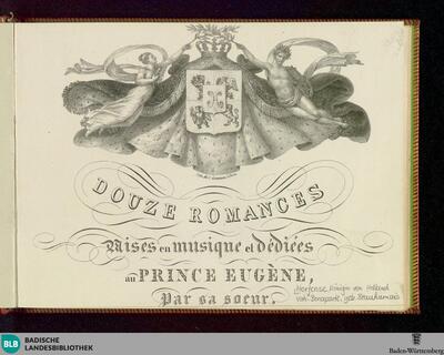 Douze romances : mises en musique et dédiées au Prince Eugène