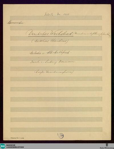 Deutsches Weihelied. Arr - Mus. Hs. 1335 : Coro maschile; B|b