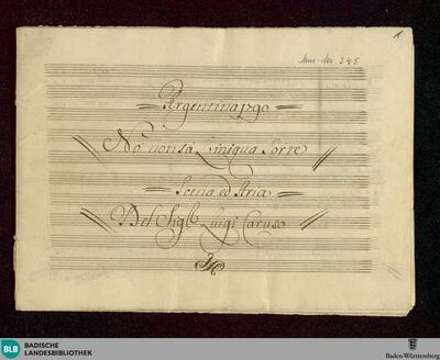 Attalo re di Bitinia. Excerpts - Don Mus.Ms. 245 : T, orch