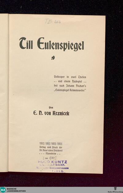 Till Eulenspiegel : Volksoper in zwei Theilen und einem Nachspiel frei nach Johann Fischart's "Eulenspiegel Reimensweise"